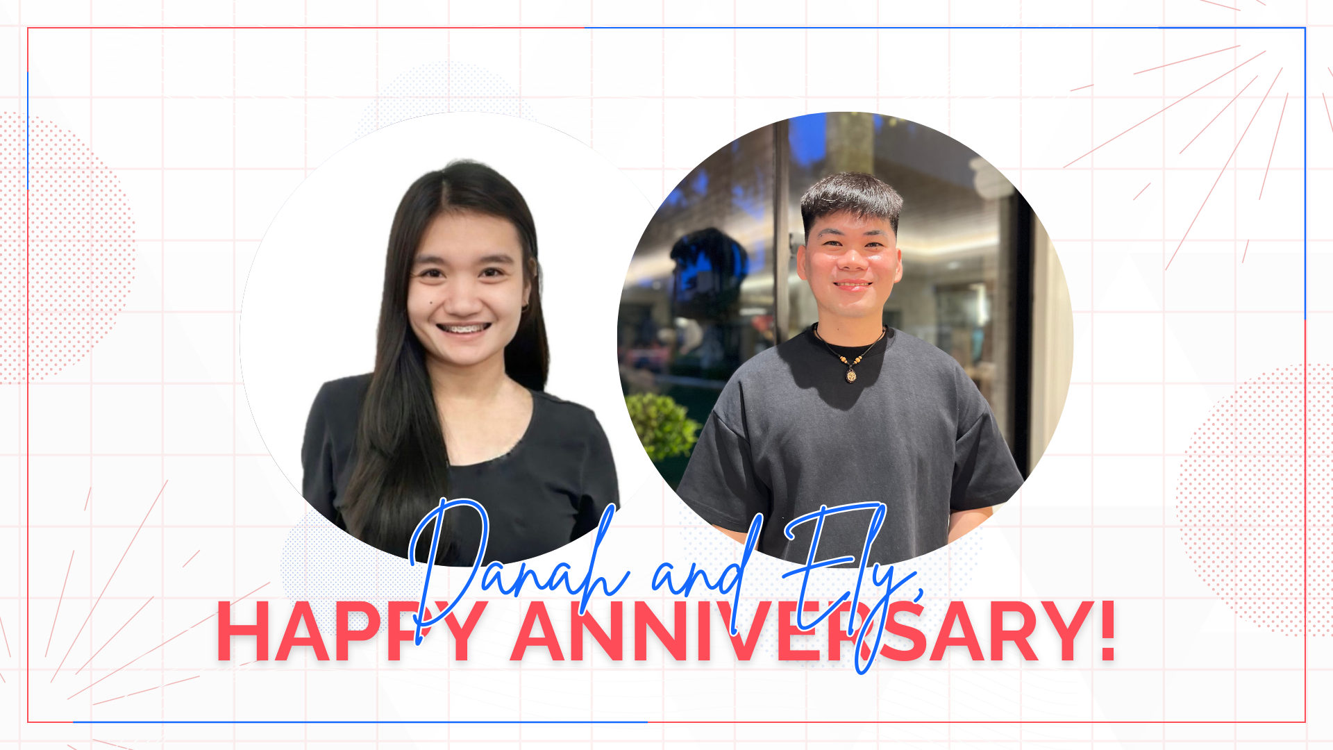 Danah and Ely's Anniversary